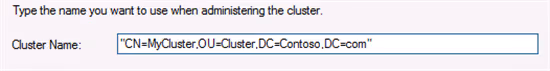 How to Create a Cluster in a Restrictive Active Directory Environment