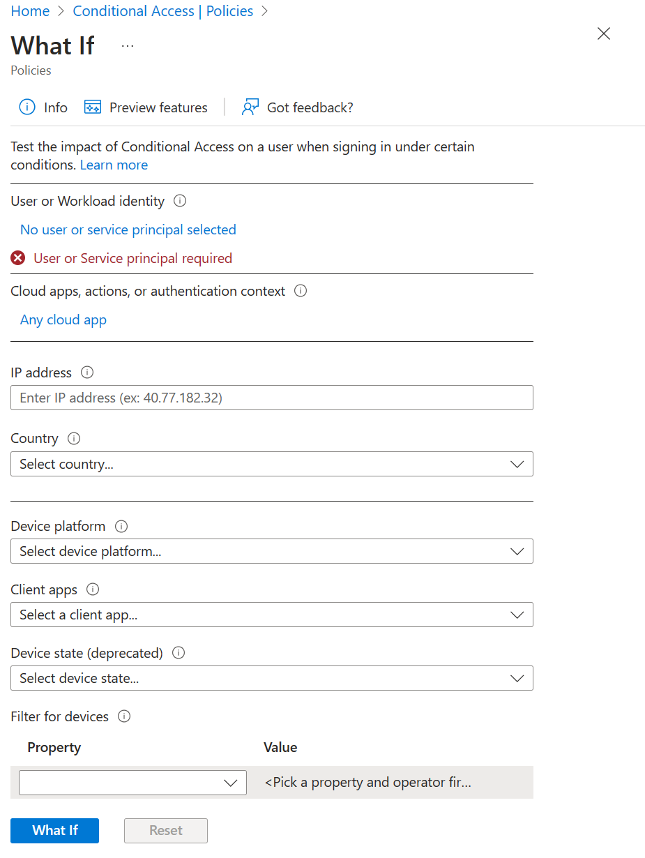 Screenshot of the Conditional Access What If tool at its default state.